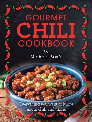 cover image of Gourmet Chili Cookbook